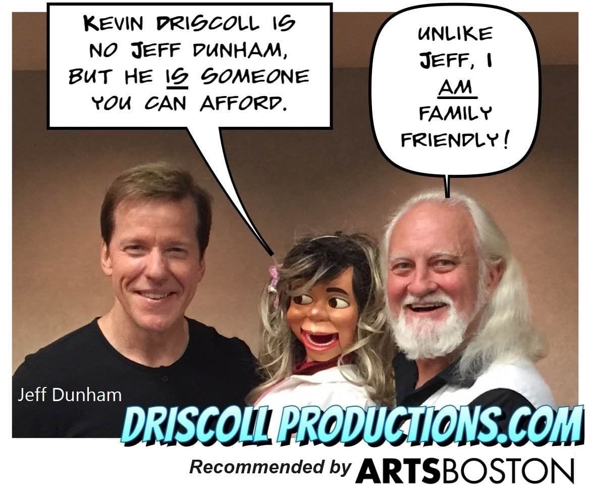 Jeff Dunham with Kevin Driscol
l