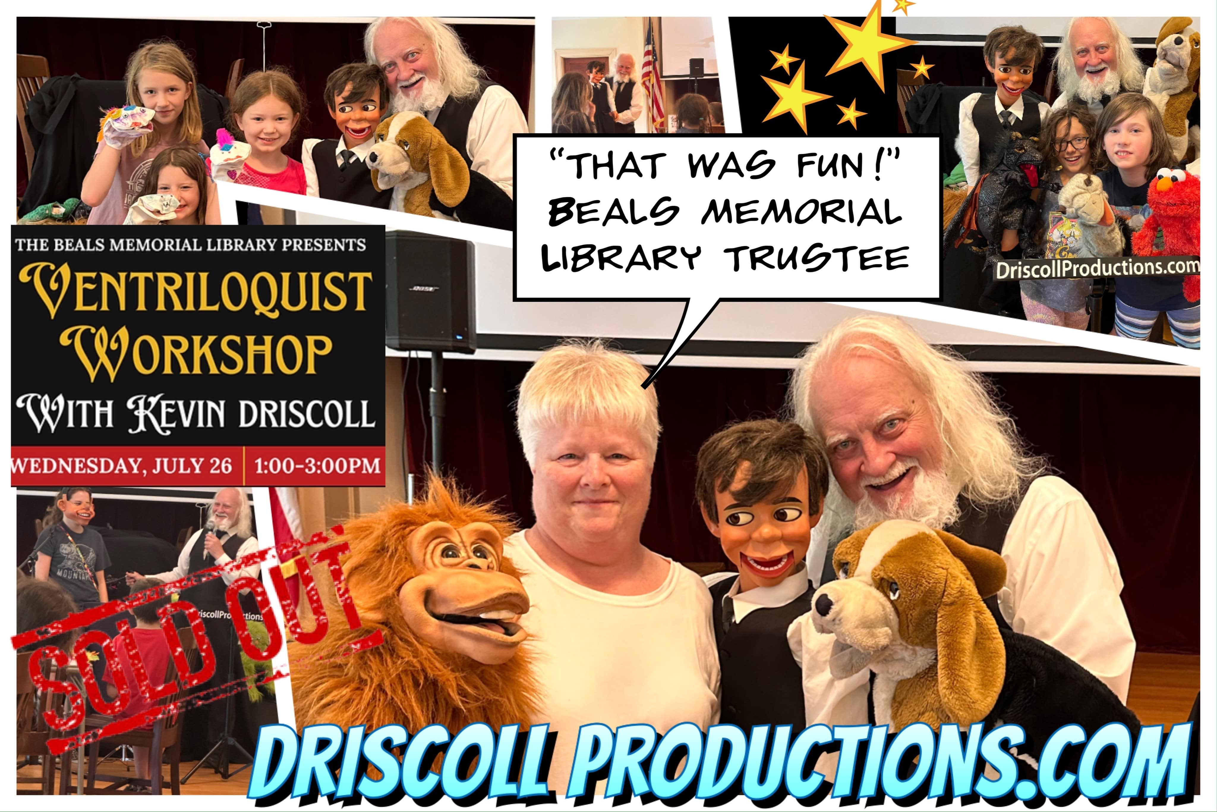 Sold Out Performance of our Ventriloquist Workshop